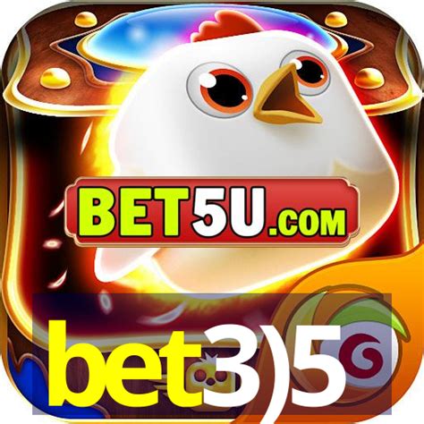 bet3)5